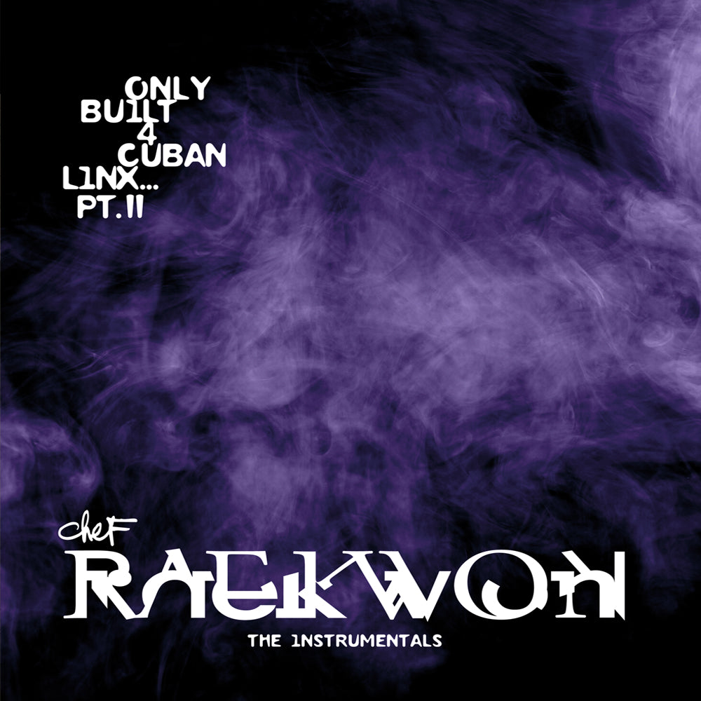 Raekwon 'Only Built 4 Cuban Linx... Pt. II - THE INSTRUMENTALS, Shaolin Noir Edition'
