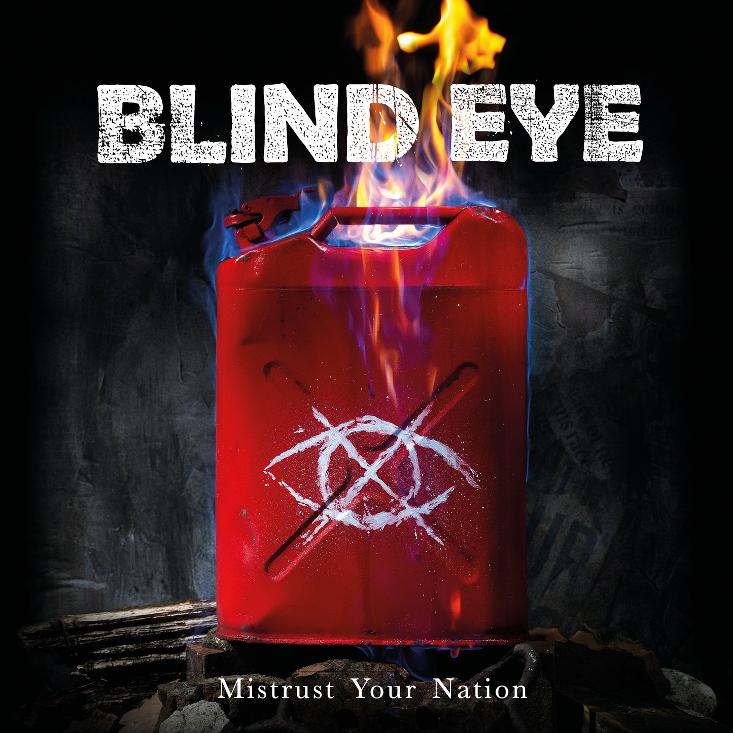 Blind Eye 'Mistrust Your Nation'