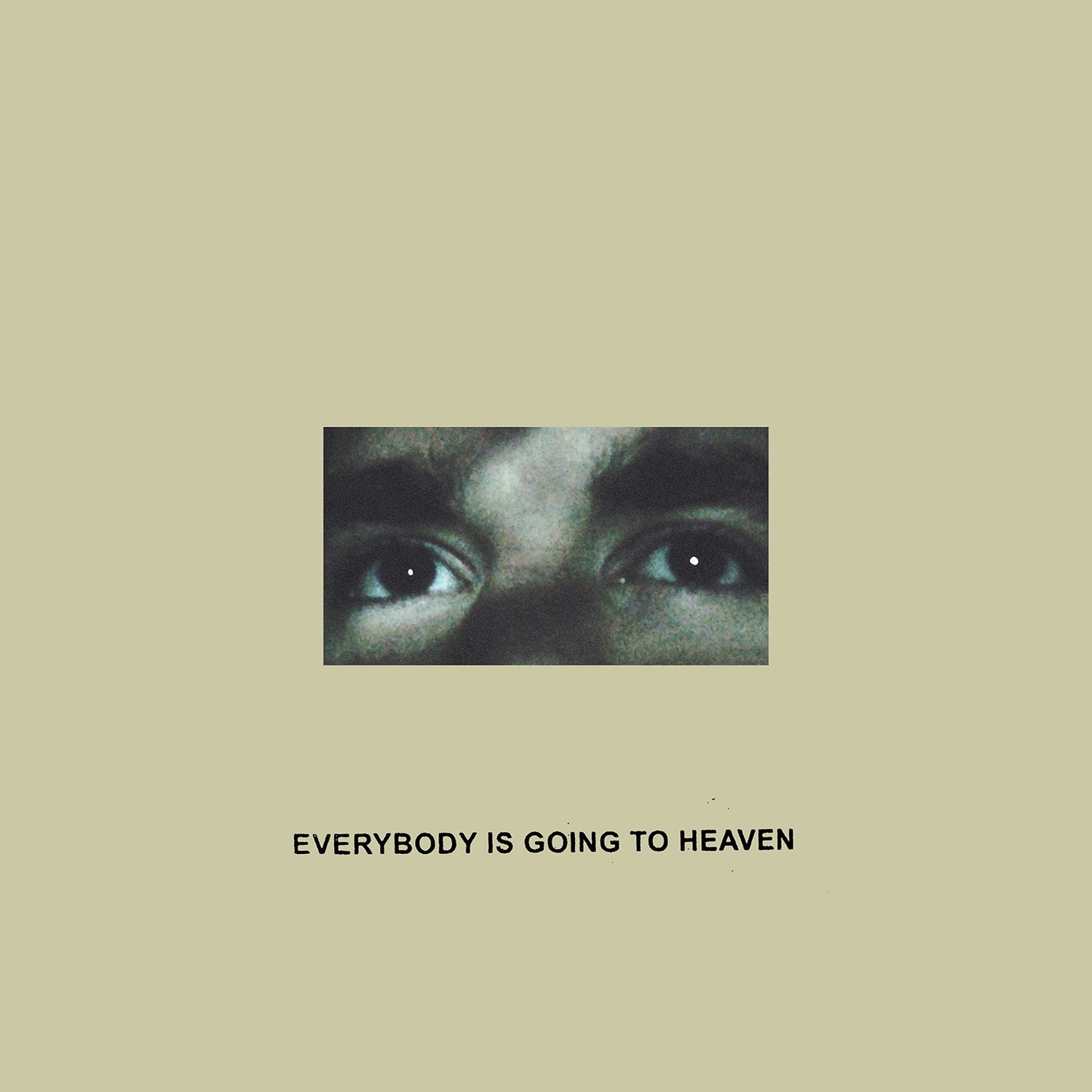 Citizen 'Everybody Is Going To Heaven (10 Year Anniversary Edition)'