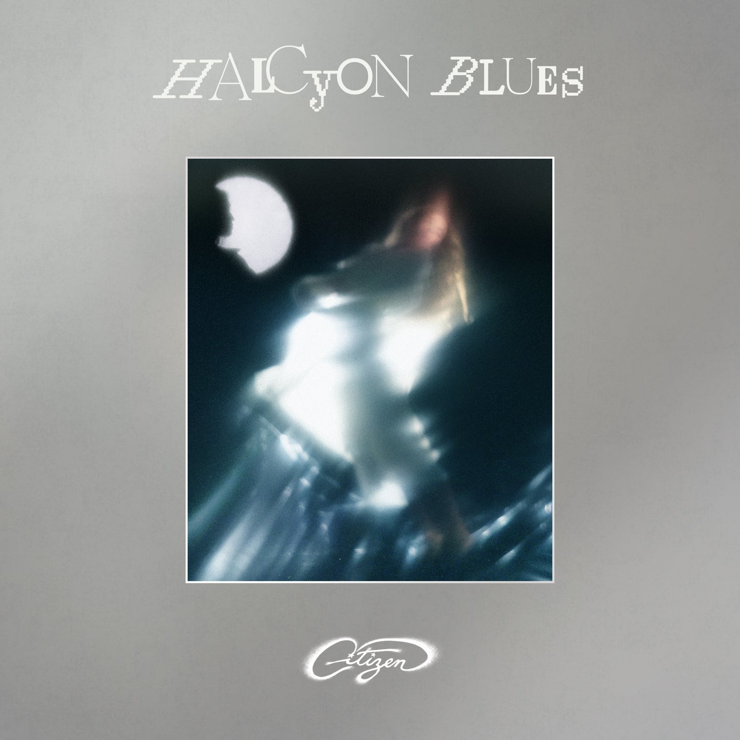 Citizen 'Halcyon Blues'