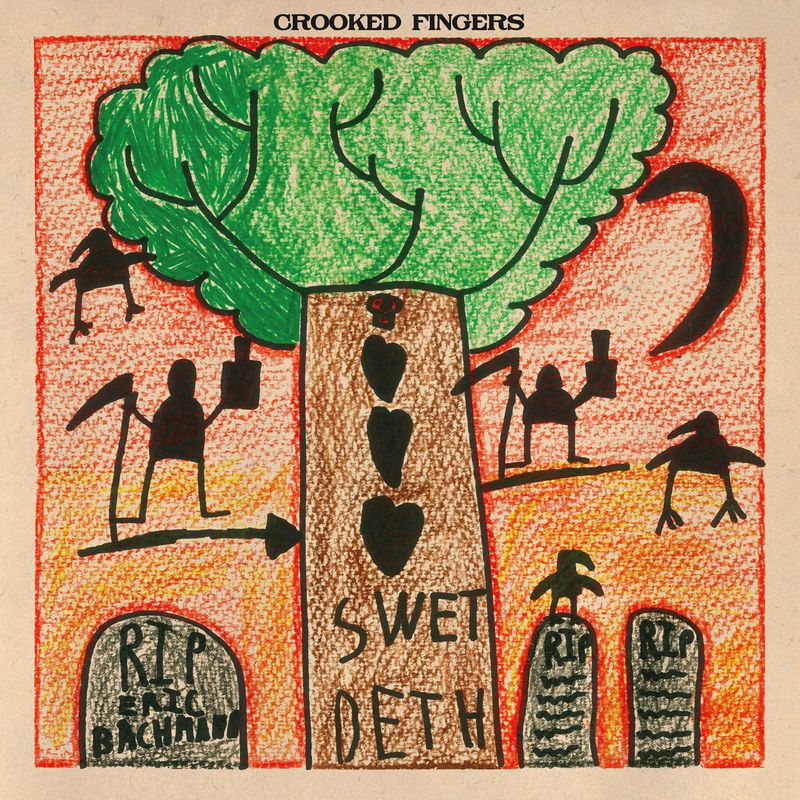 Crooked Fingers 'Swet Deth'