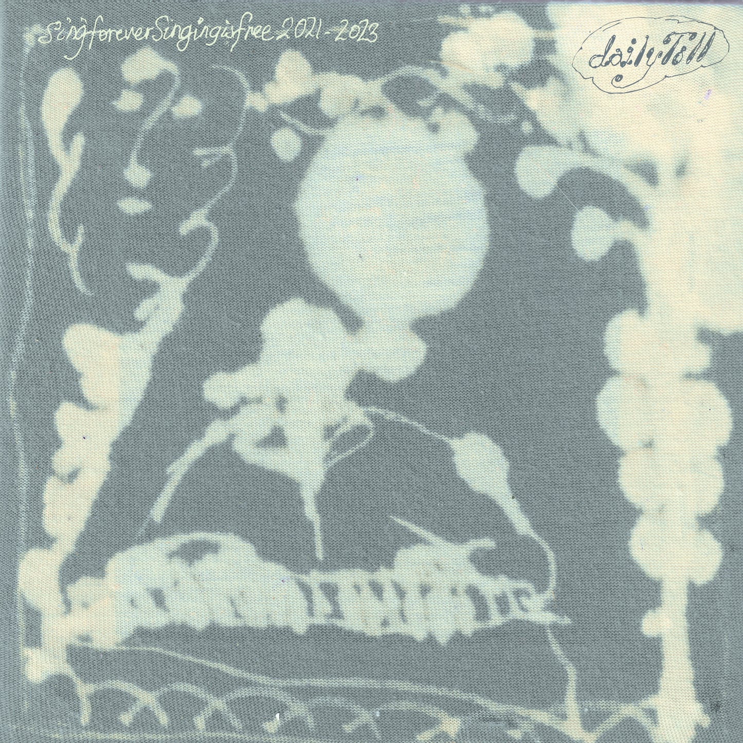 Daily Toll 'Sing Forever (Singing Is Free): Songs from 2021-2023'