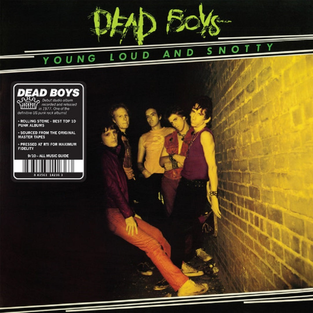 Dead Boys 'Young, Loud and Snotty'