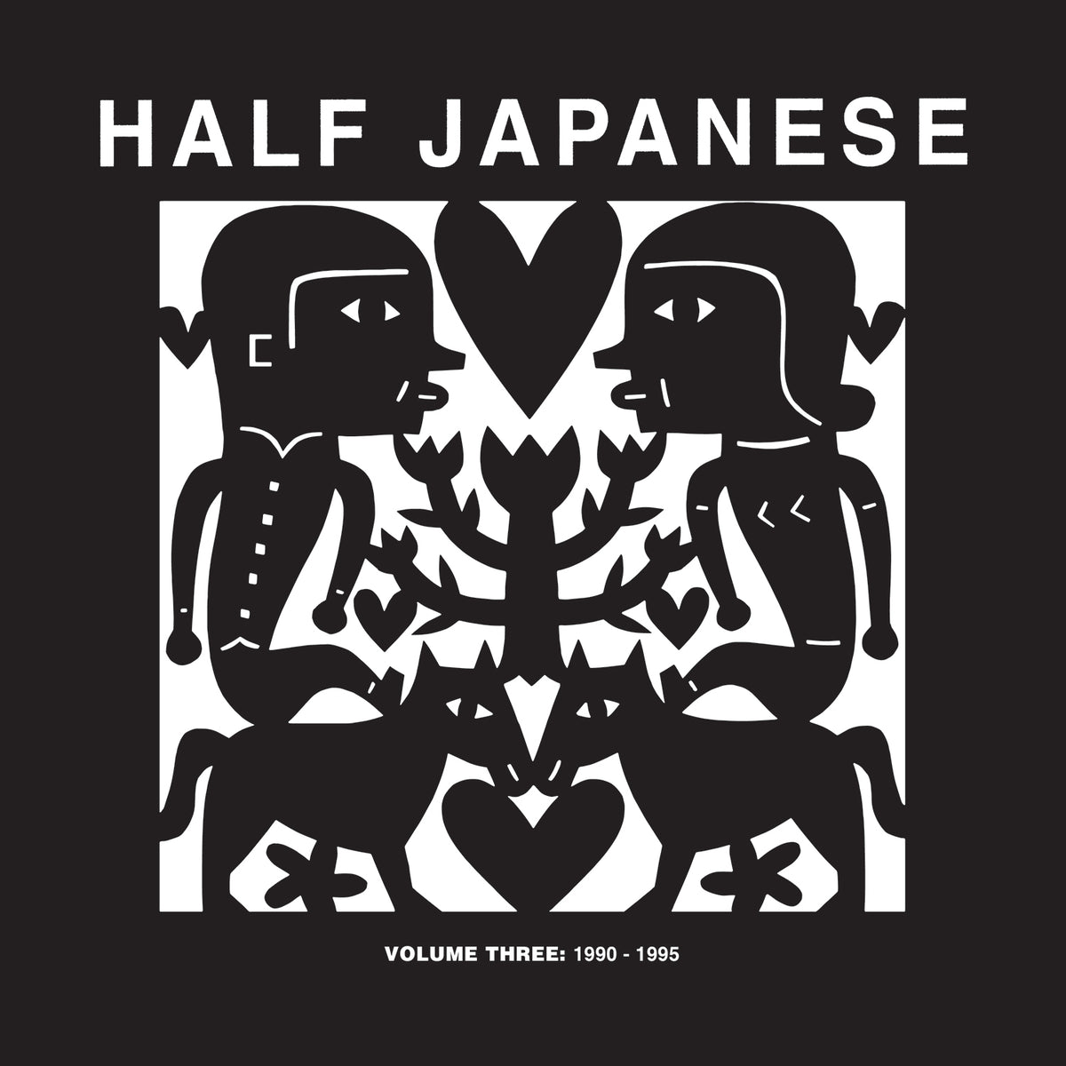 Half Japanese 'Volume 3: 1990-1995'