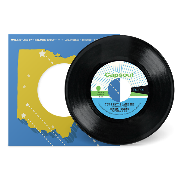 Johnson, Hawkins, Tatum & Durr 'You Can't Blame Me b/w You're All I Need To Make It'