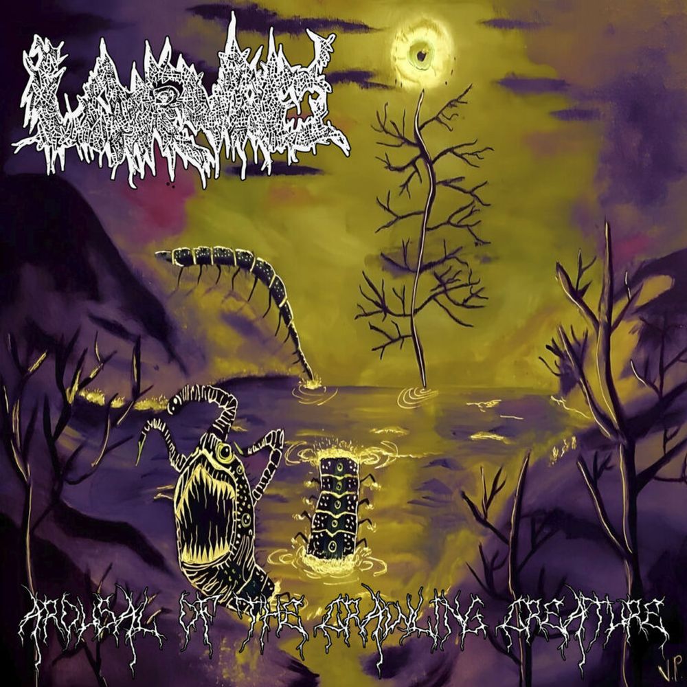 Larvae 'Arousal Of The Crawling Creature'