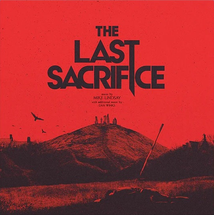 Mike Lindsay 'The Last Sacrifice'