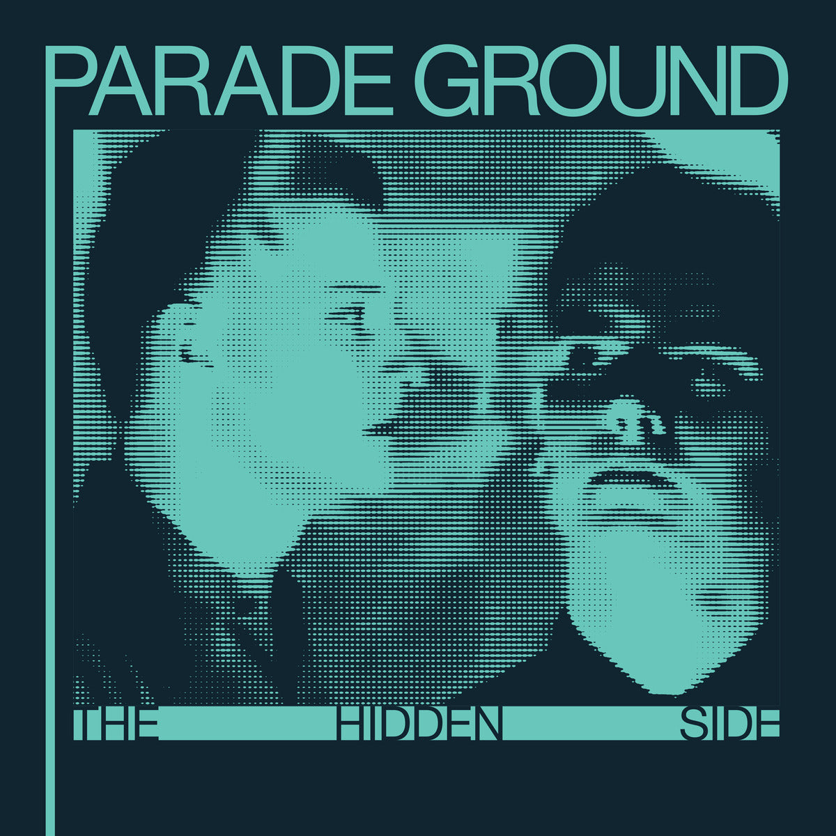 Parade Ground 'The Hidden Side'