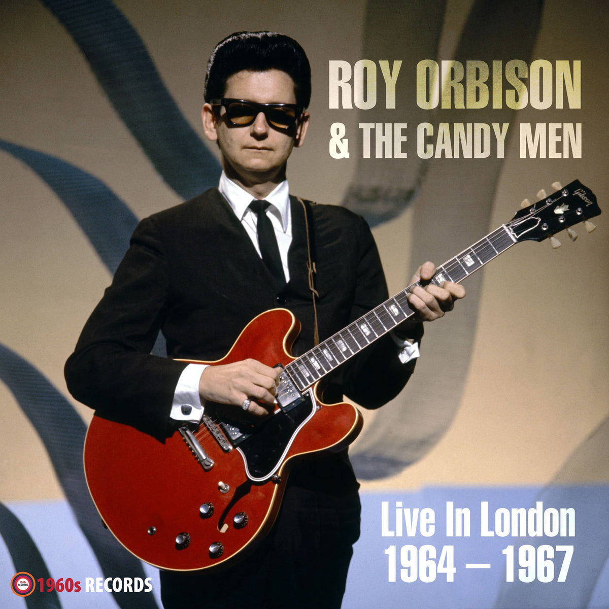 Roy Orbison & The Candy Men 'Live In London 1964 – 1967'