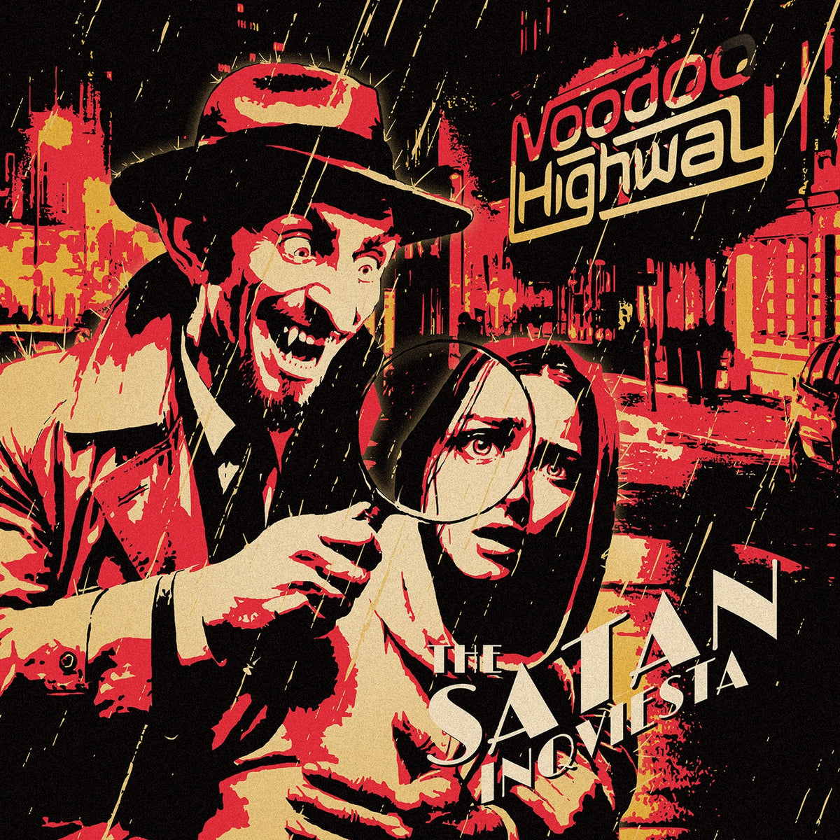 Voodoo Highway 'The Satan Inqviesta'