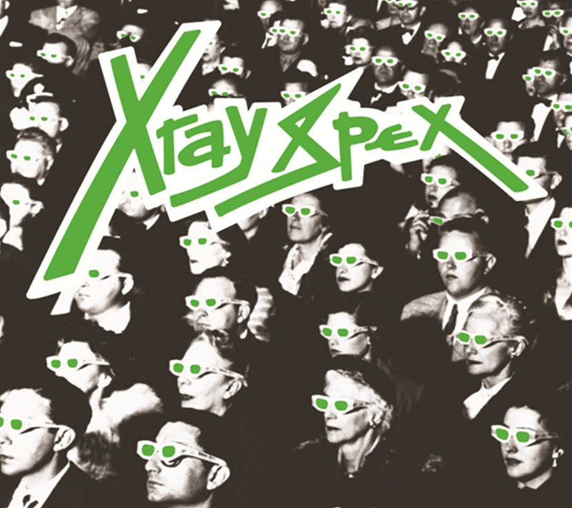 X-Ray Spex 'Obsessed With You (The Early Years)'