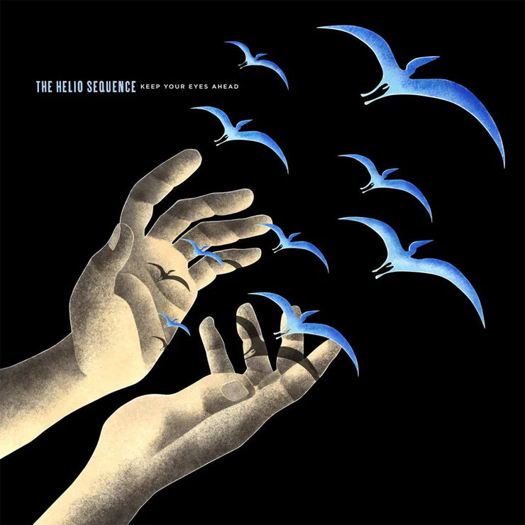 The Helio Sequence 'Keep Your Eyes Ahead'