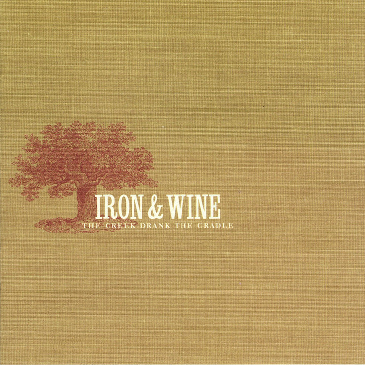 Iron & Wine 'Creek Drank The Crad'