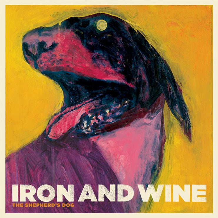 Iron And Wine 'The Shepherd's Dog'