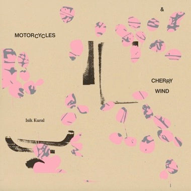 Isik Kural 'Motorcycles and Cherry Wind'