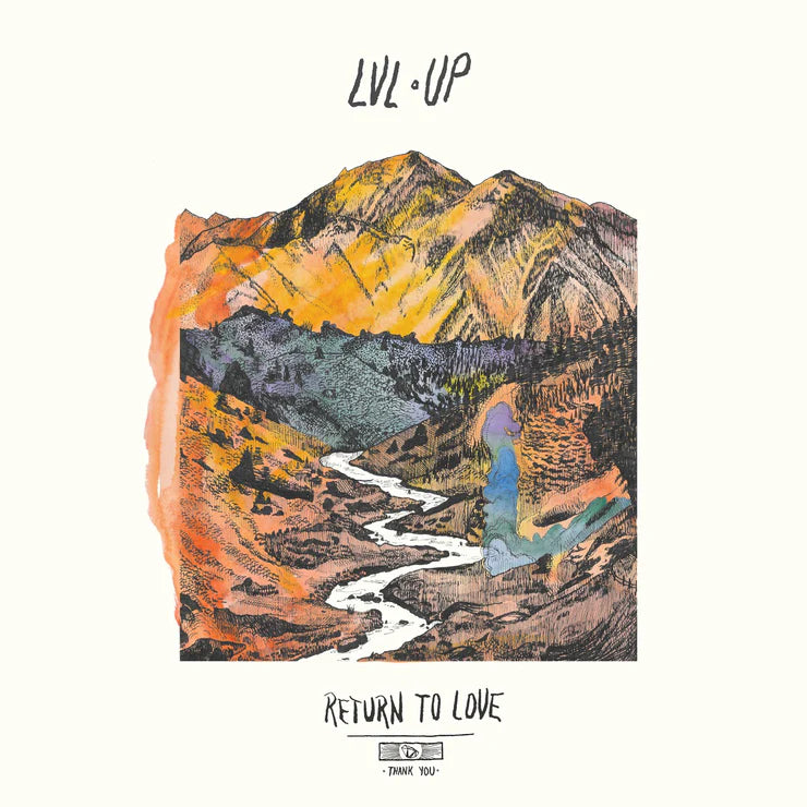 Lvl Up 'Return To Love'