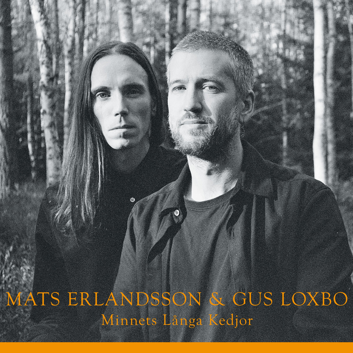 Mats Erlandsson & Gus Loxbo 'Minnets Långa Kedjor'