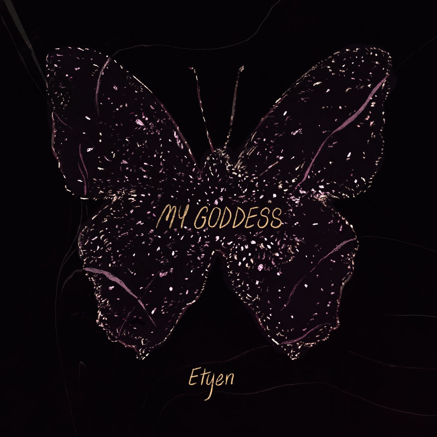 Etyen 'My Goddess'