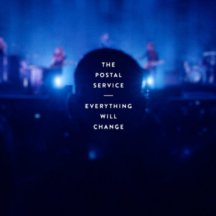 The Postal Service 'Everything Will Change'