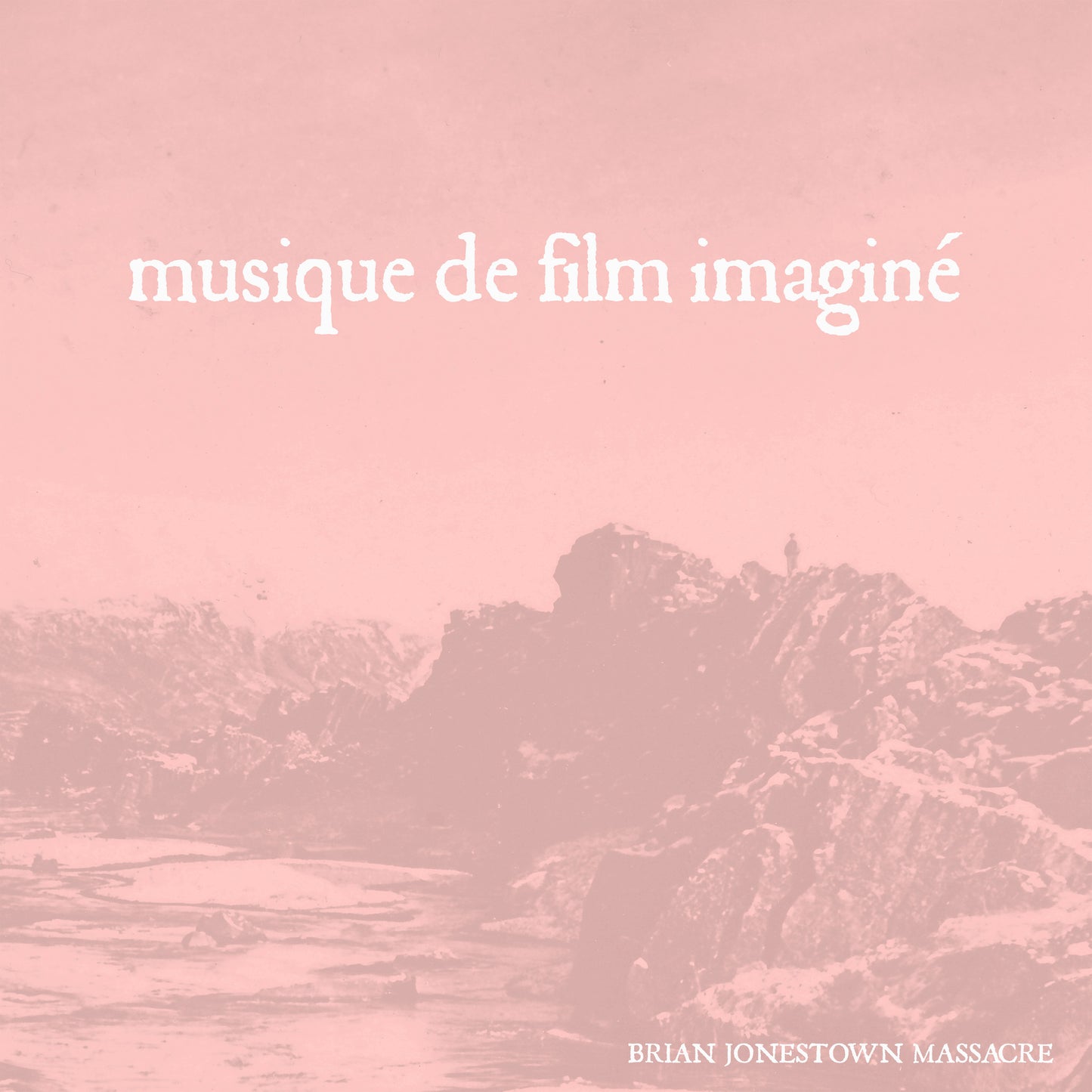 The Brian Jonestown Massacre 'Musique de film imaginé' - Cargo Records UK