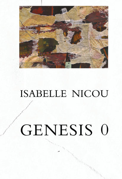 Isabelle Nicou 'Genesis 0' Book