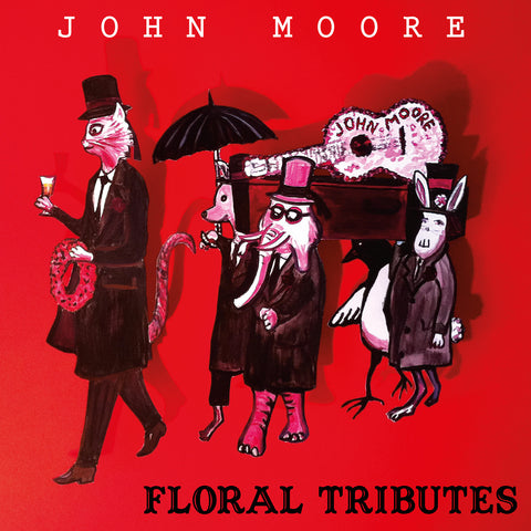 John Moore 'Floral Tributes' - Cargo Records UK