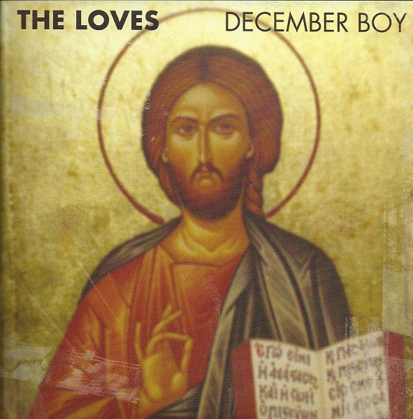 The Loves 'December Boy / Bubblegum' - Cargo Records UK