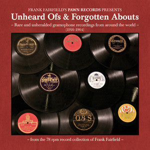 Various Artists 'Unheard Ofs And Forgotten Abouts' - Cargo Records UK