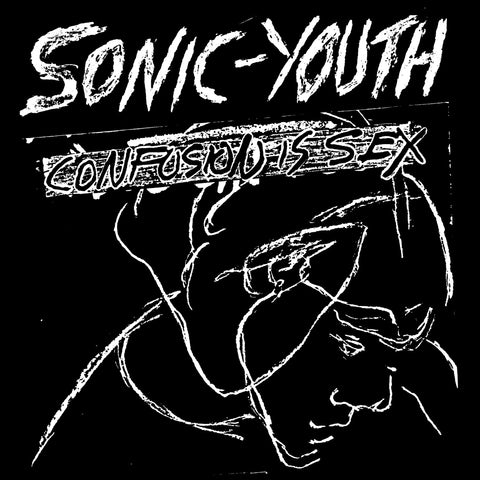 Sonic Youth 'Confusion Is Sex' - Cargo Records UK