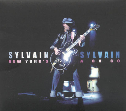 Sylvain Sylvain 'Å½'New York's A Go Go' - Cargo Records UK