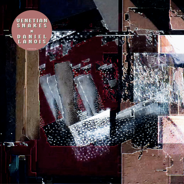 Venetian Snares x Daniel Lanois 'S/T' PRE-ORDER - Cargo Records UK