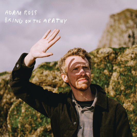 Adam Ross 'Bring On The Apathy'