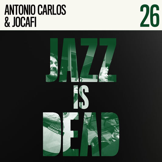 Antonio Carlos & Jocafi, Adrian Younge, and Ali Shaheed Muhammad 'Antonio Carlos & Jocafi JID026' - Cargo Records UK