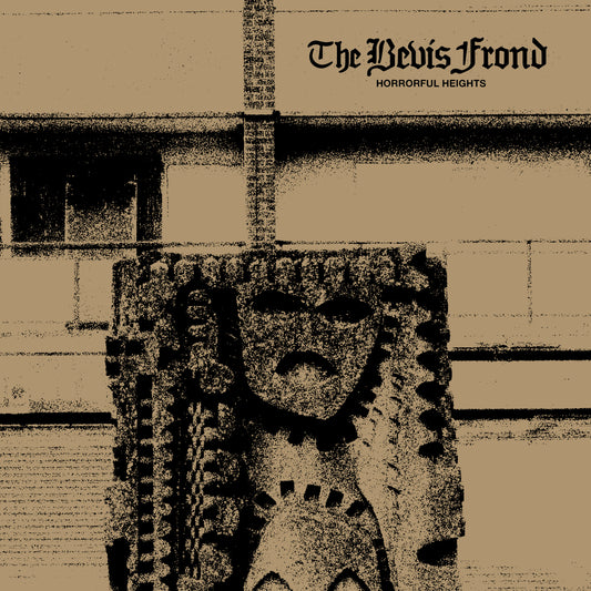 The Bevis Frond 'Horrorful Heights'