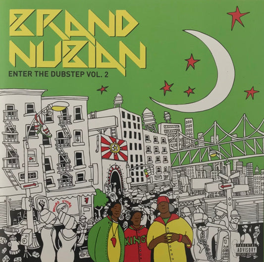 Brand Nubian 'Enter The Dubstep, Vol. 2'
