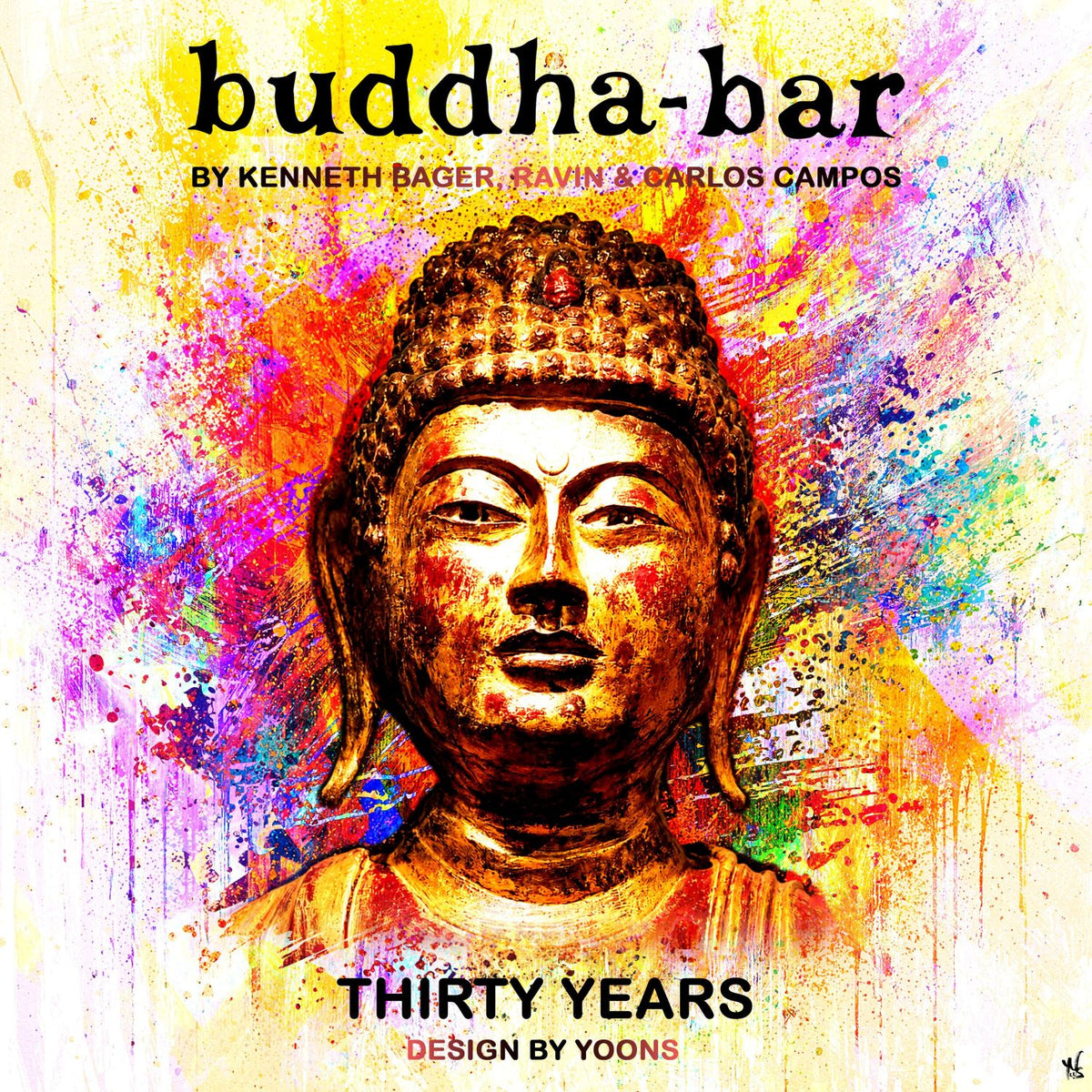 Buddha Bar 'Thirty Years by Ravin, Kenneth Bager & Carlos Campos'