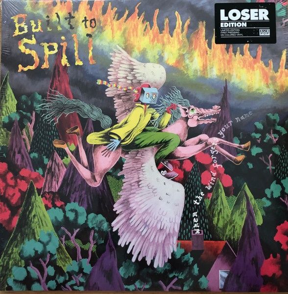 Built To Spill 'When The Wind Forgets Your Name'