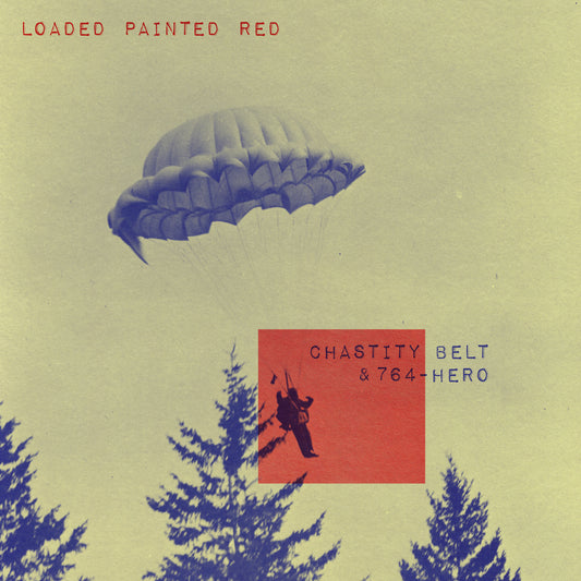 Chastity Belt & 764-Hero 'Loaded Painted Red'
