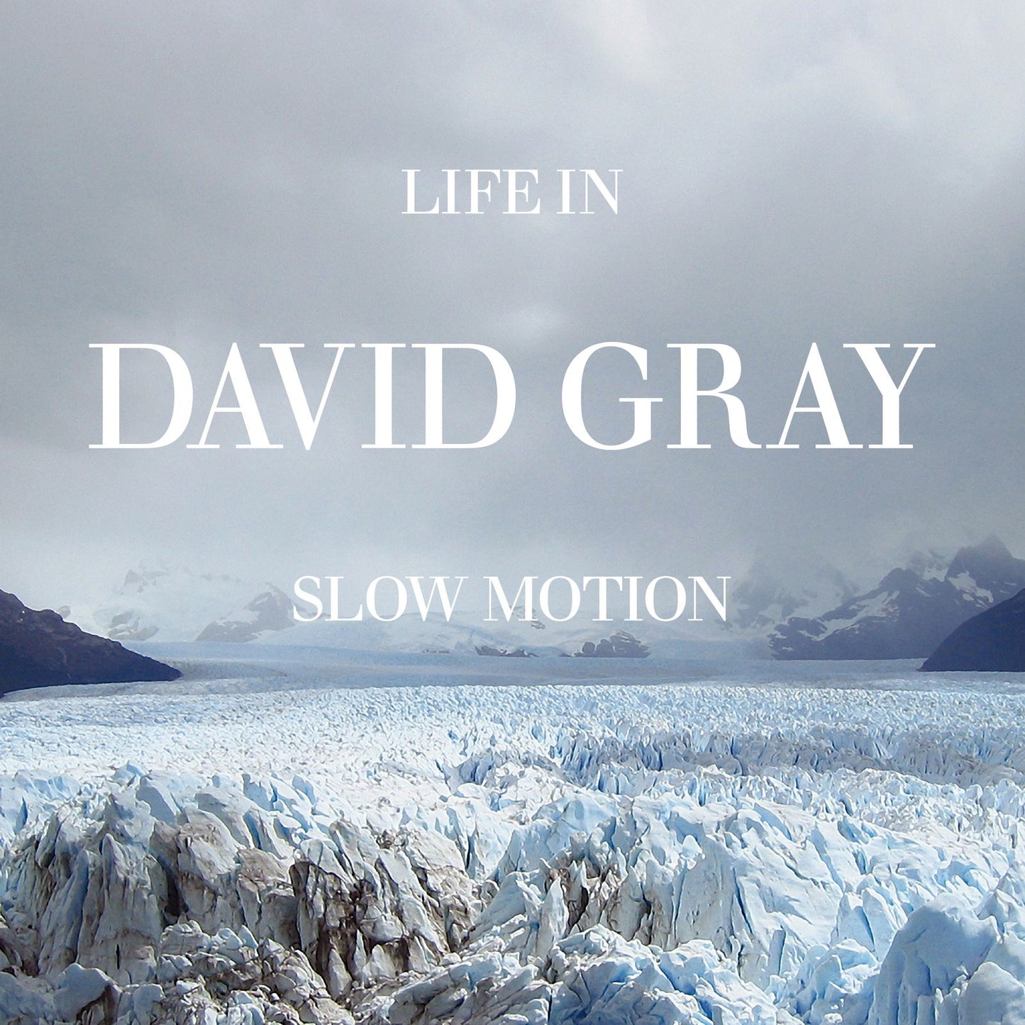 David Gray 'Life in Slow Motion (20th Anniversary Edition)'