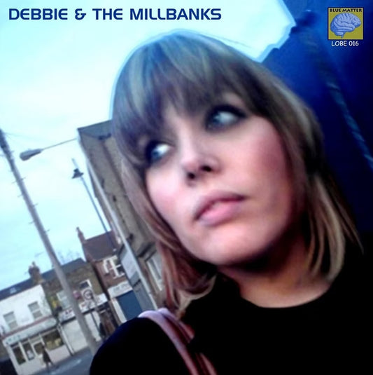 Debbie And The Millbanks 'Debbie And The Millbanks'