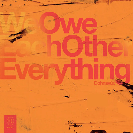 Dohnavùr 'We Owe Each Other Everything'