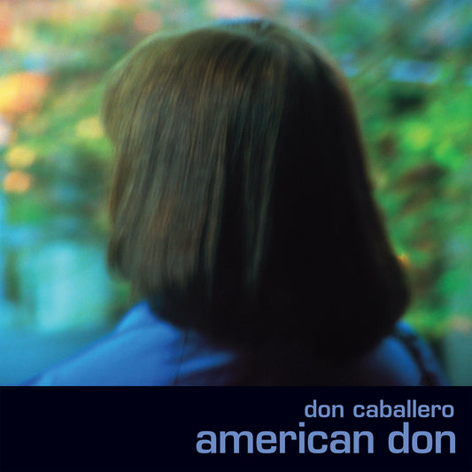 Don Caballero 'American Don (Deluxe Edition)'