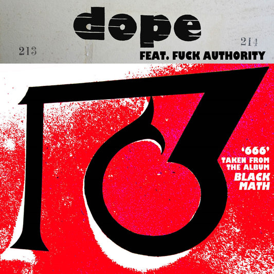 Dope Feat. Fuck Authority (Julian Cope) '666 / 1381'