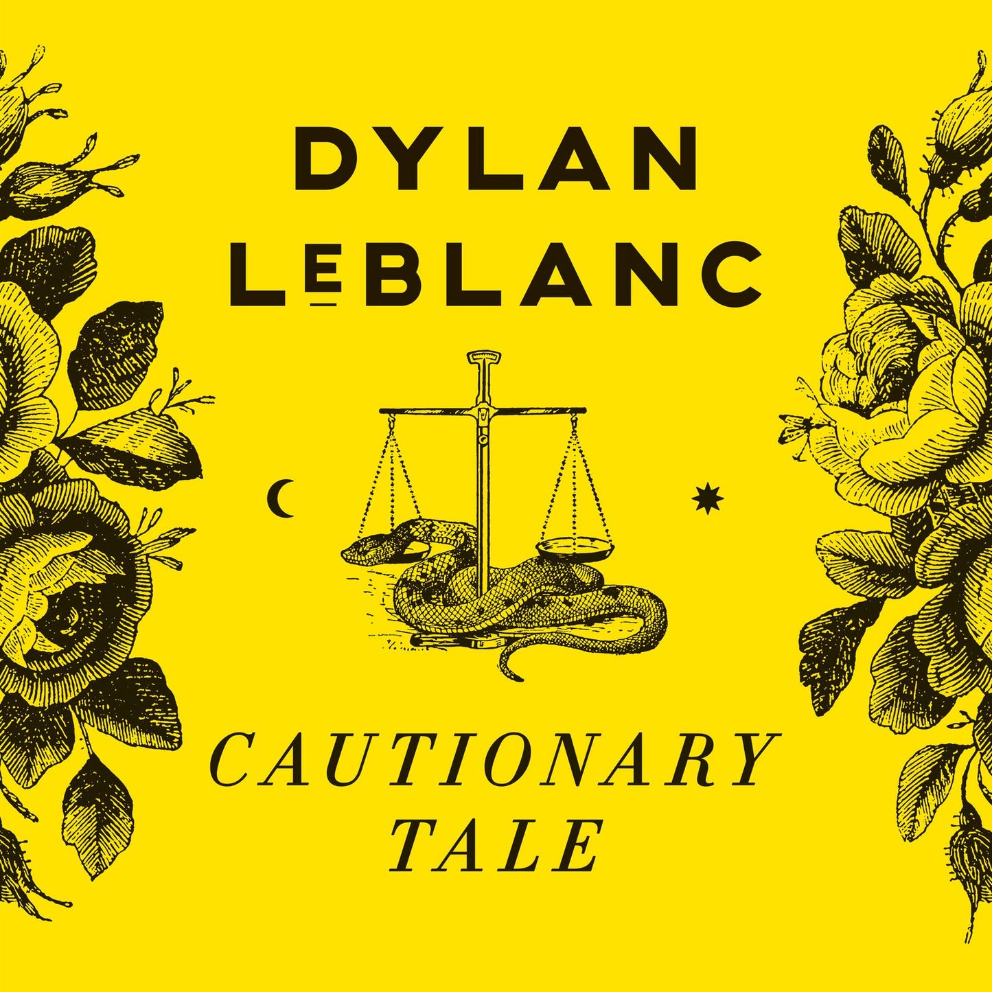 Dylan LeBlanc 'Cautionary Tale (10th Anniversary Edition)'