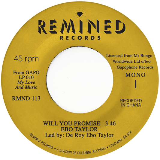 Ebo Taylor 'Will You Promise / Maye Omama' - Cargo Records UK