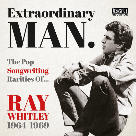 Various 'Extraordinary Man (The Pop Songwriting Rarities of Ray Whitley 1964-1969)'