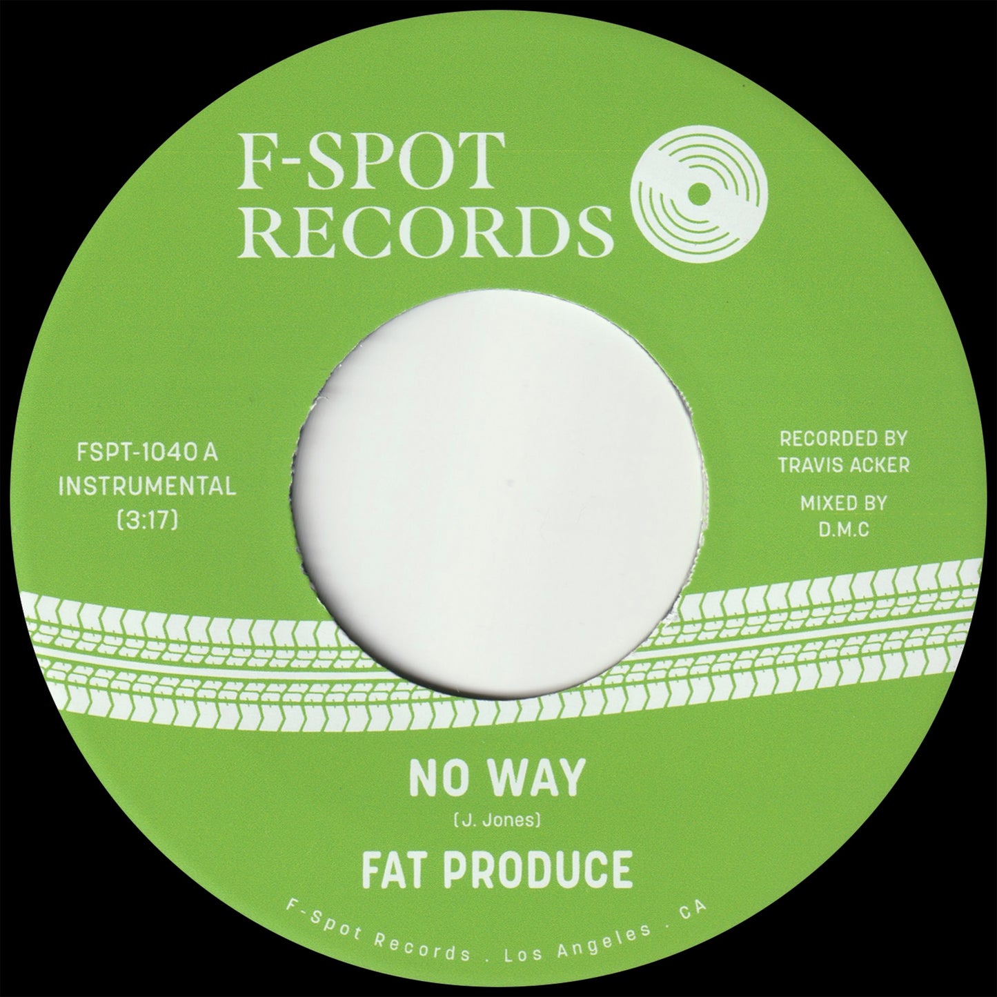 Fat Produce 'No Way b/w 54-46 Was My Number'