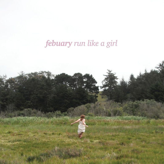 Febuary 'Run Like a Girl'