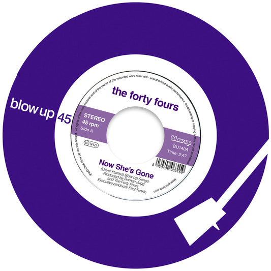 The Forty Fours 'Now She’s Gone'