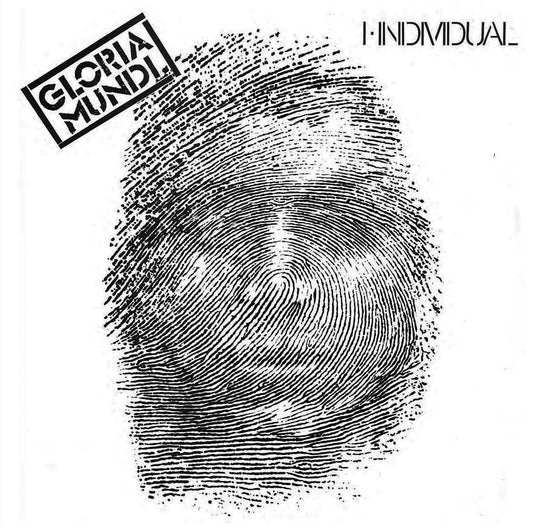 Gloria Mundi 'I, Individual'